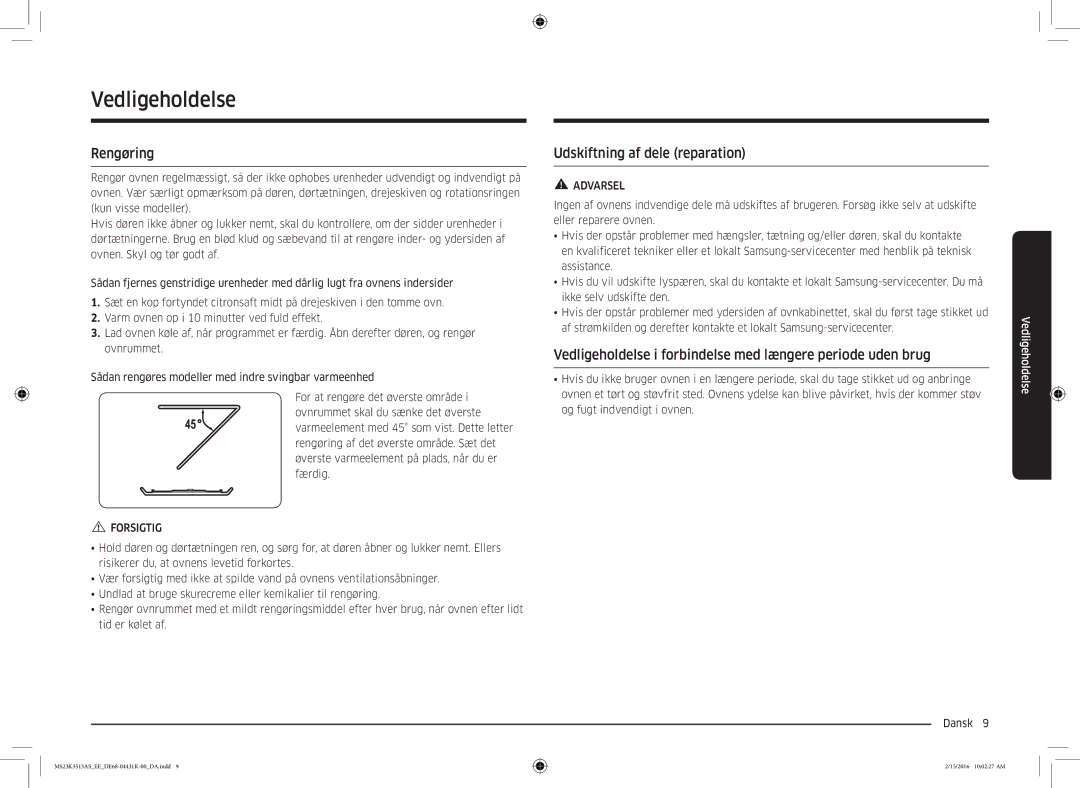 Samsung MS23K3513AW/EE, MS23K3513AS/EE manual Vedligeholdelse, Rengøring, Udskiftning af dele reparation 