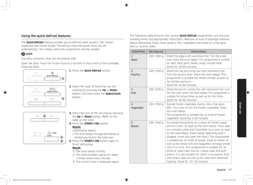 Samsung MS23K3513AS/EO manual Using the quick defrost features, Press the Quick Defrost button, Stand for 20-60 minutes 