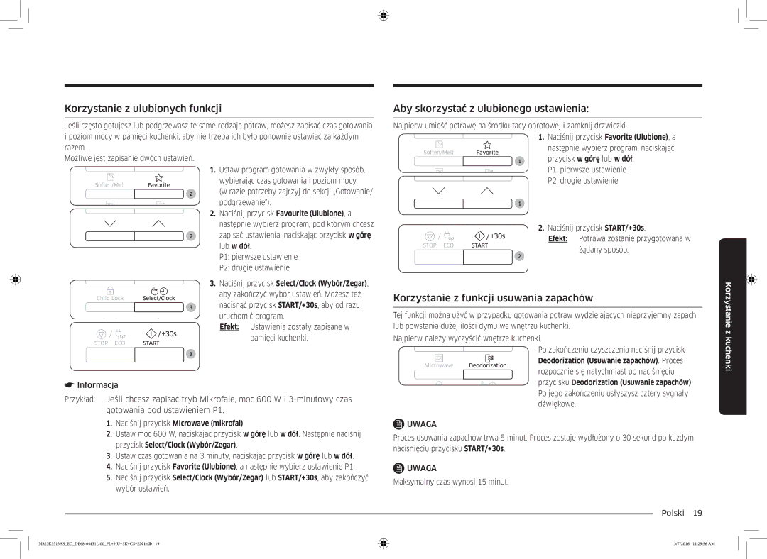 Samsung MS23K3513AS/EO manual Korzystanie z ulubionych funkcji, Aby skorzystać z ulubionego ustawienia 