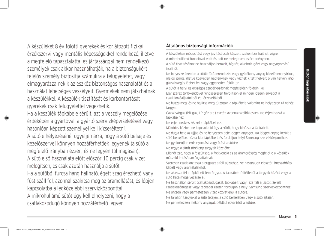 Samsung MS23K3513AS/EO manual Általános biztonsági információk 