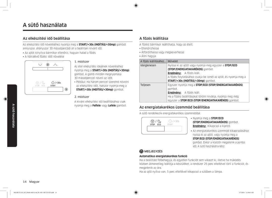 Samsung MS23K3513AS/EO manual Az elkészítési idő beállítása, Főzés leállítása, Az energiatakarékos üzemmód beállítása 