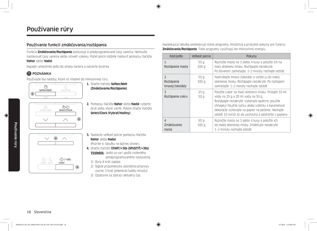 Samsung MS23K3513AS/EO manual Používanie funkcií zmäkčovania/roztápania, Zmäkčovanie/Roztápanie, Select/Clock Vybrať/Hodiny 