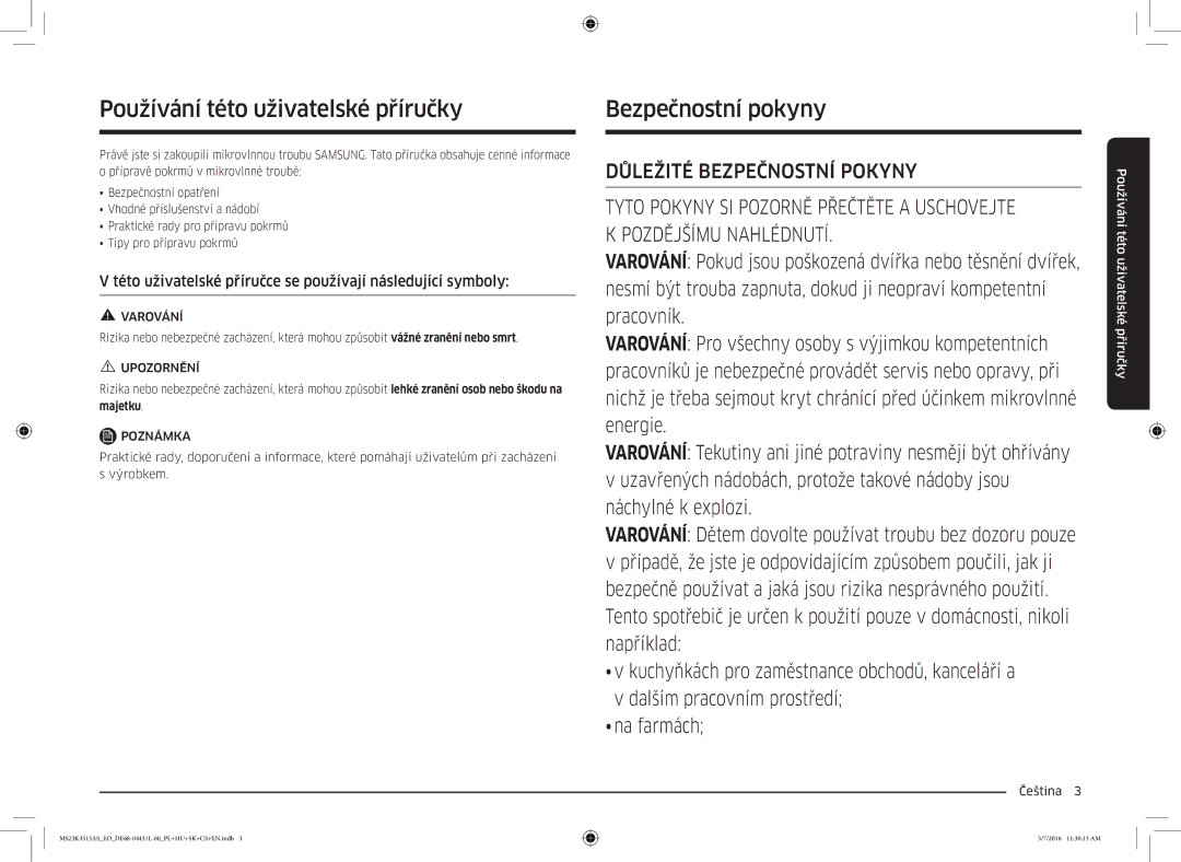 Samsung MS23K3513AS/EO manual Používání této uživatelské příručky, Bezpečnostní pokyny, Varování, Upozornění 