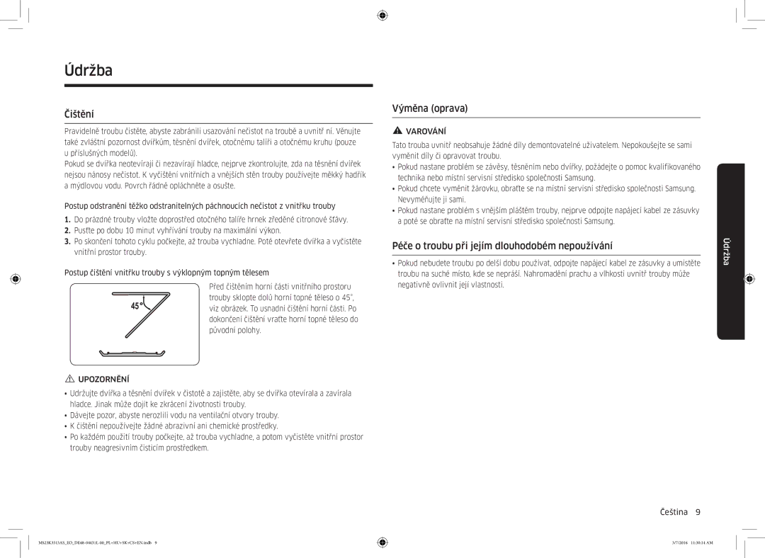 Samsung MS23K3513AS/EO manual Čištění, Výměna oprava, Péče o troubu při jejím dlouhodobém nepoužívání 