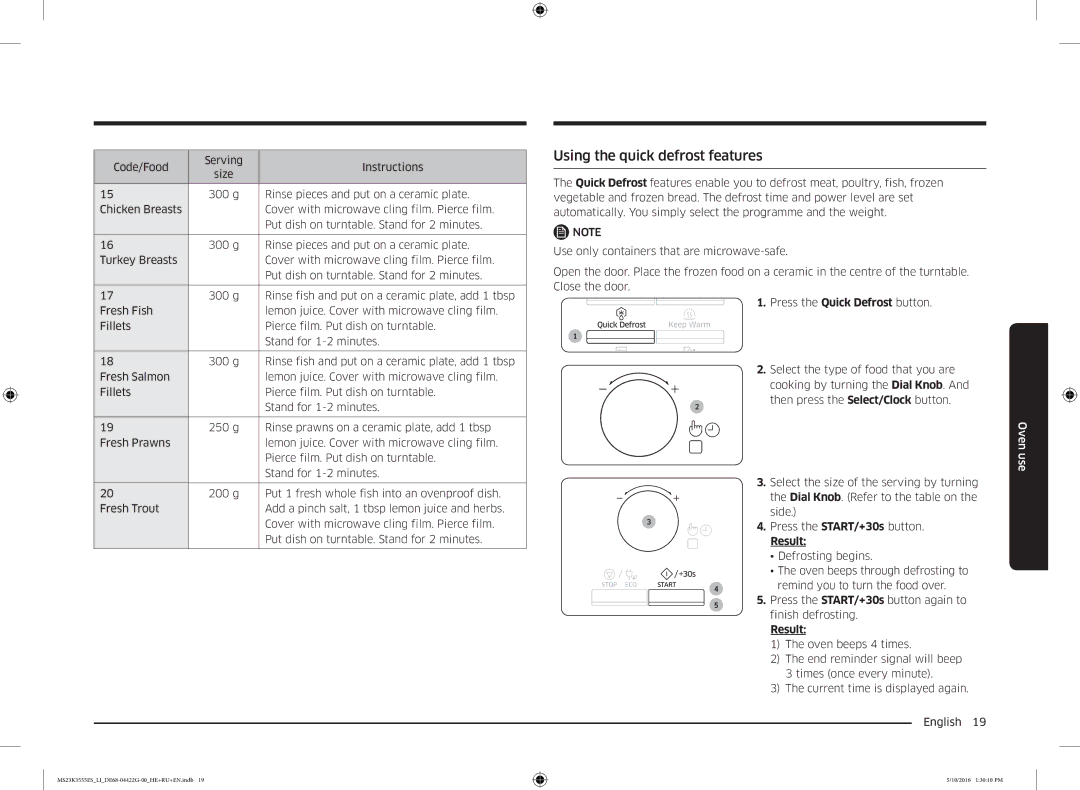 Samsung MS23K3555EK/LI manual Using the quick defrost features, Press the Quick Defrost button, Result 