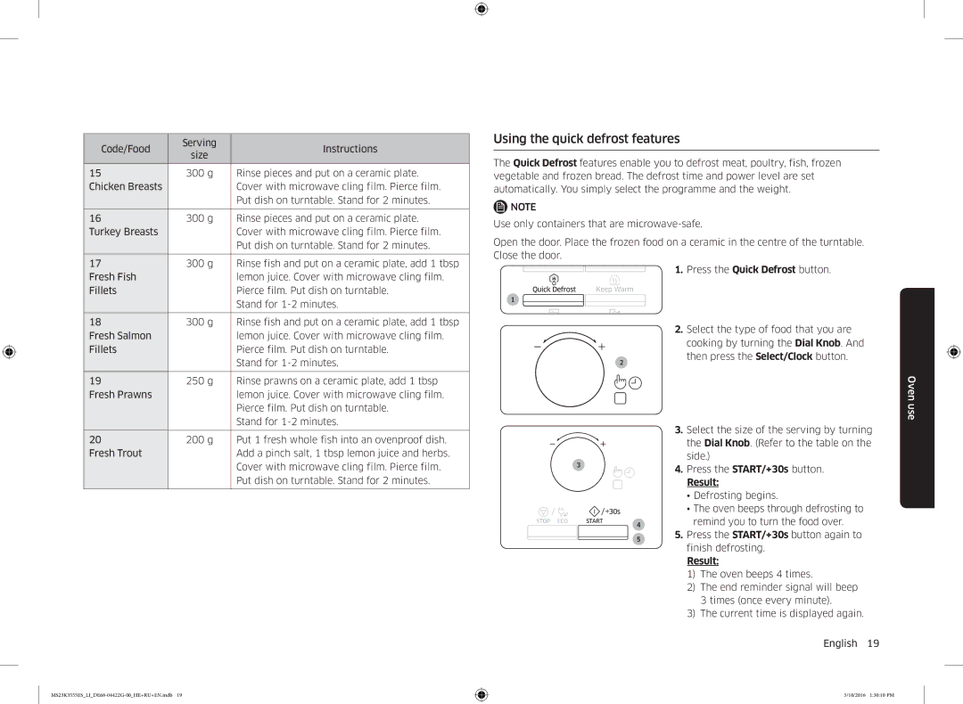 Samsung MS23K3555ES/LI manual Using the quick defrost features, Press the Quick Defrost button, Result 