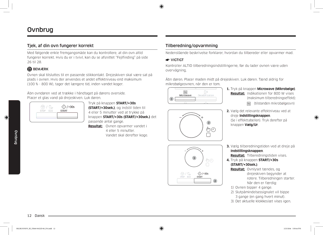 Samsung MS23K3555EW/EE manual Tjek, af din ovn fungerer korrekt, Tilberedning/opvarmning 