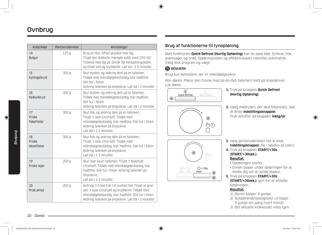 Samsung MS23K3555EW/EE manual Brug af funktionerne til lynoptøning, Bemærk 