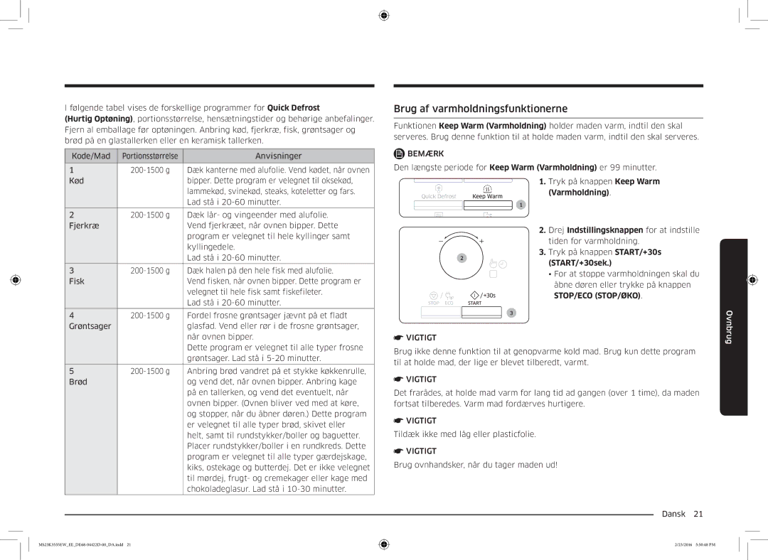 Samsung MS23K3555EW/EE manual Brug af varmholdningsfunktionerne, Vigtigt 