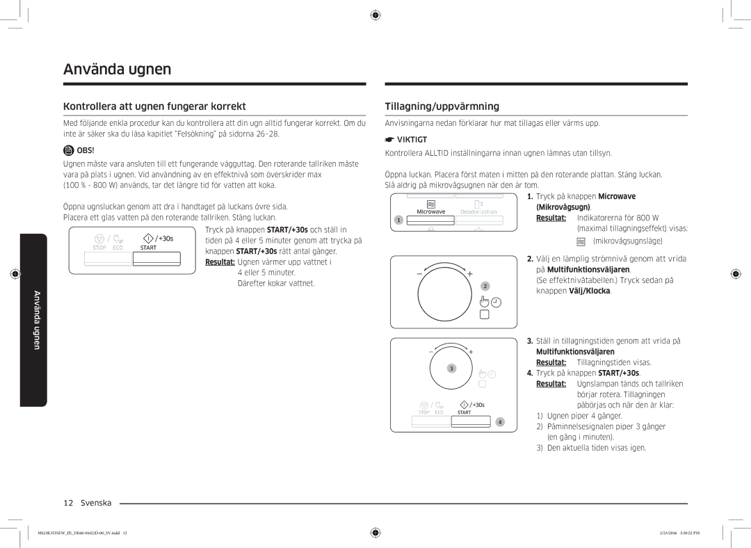 Samsung MS23K3555EW/EE manual Kontrollera att ugnen fungerar korrekt, Tillagning/uppvärmning 