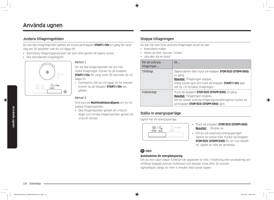 Samsung MS23K3555EW/EE manual Justera tillagningstiden, Stoppa tillagningen, Ställa in energisparläge 