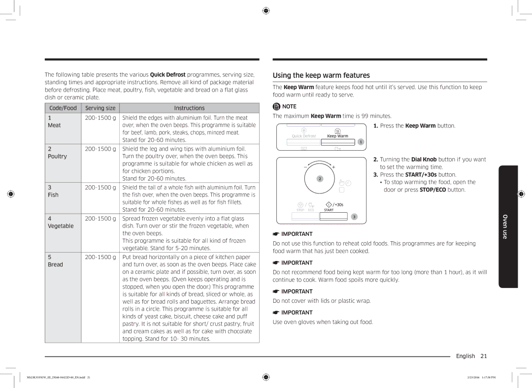 Samsung MS23K3555EW/EE manual Using the keep warm features 