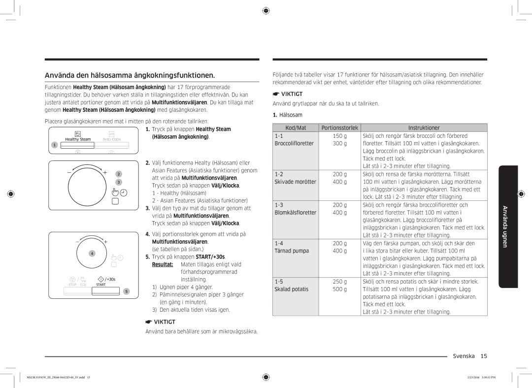 Samsung MS23K3555EW/EE manual Använda den hälsosamma ångkokningsfunktionen, Hälsosam ångkokning 