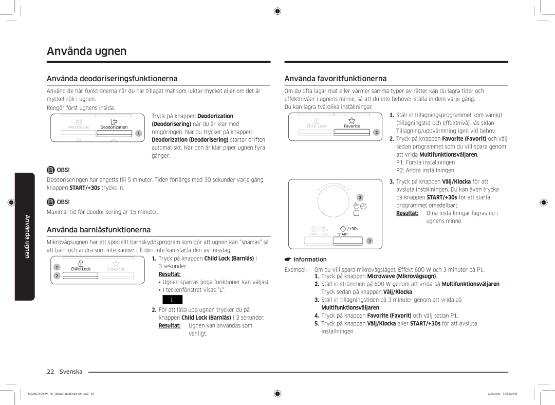 Samsung MS23K3555EW/EE manual Använda deodoriseringsfunktionerna, Använda barnlåsfunktionerna, Använda favoritfunktionerna 