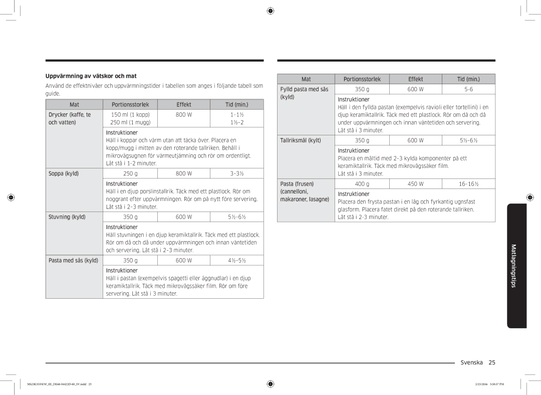 Samsung MS23K3555EW/EE manual Uppvärmning av vätskor och mat 