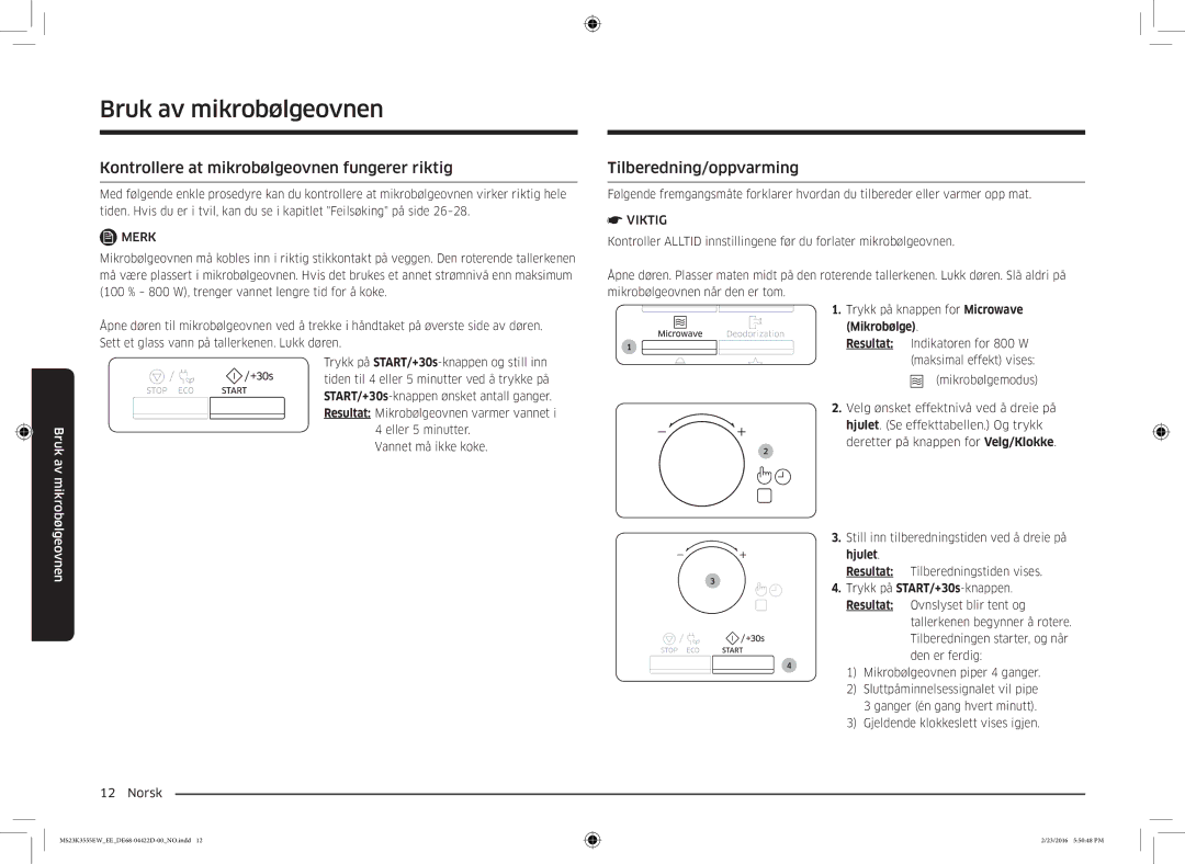 Samsung MS23K3555EW/EE manual Kontrollere at mikrobølgeovnen fungerer riktig, Tilberedning/oppvarming 