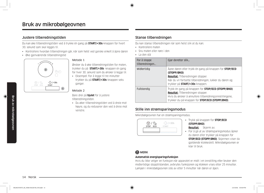 Samsung MS23K3555EW/EE manual Justere tilberedningstiden, Stanse tilberedningen, Stille inn strømsparingsmodus 