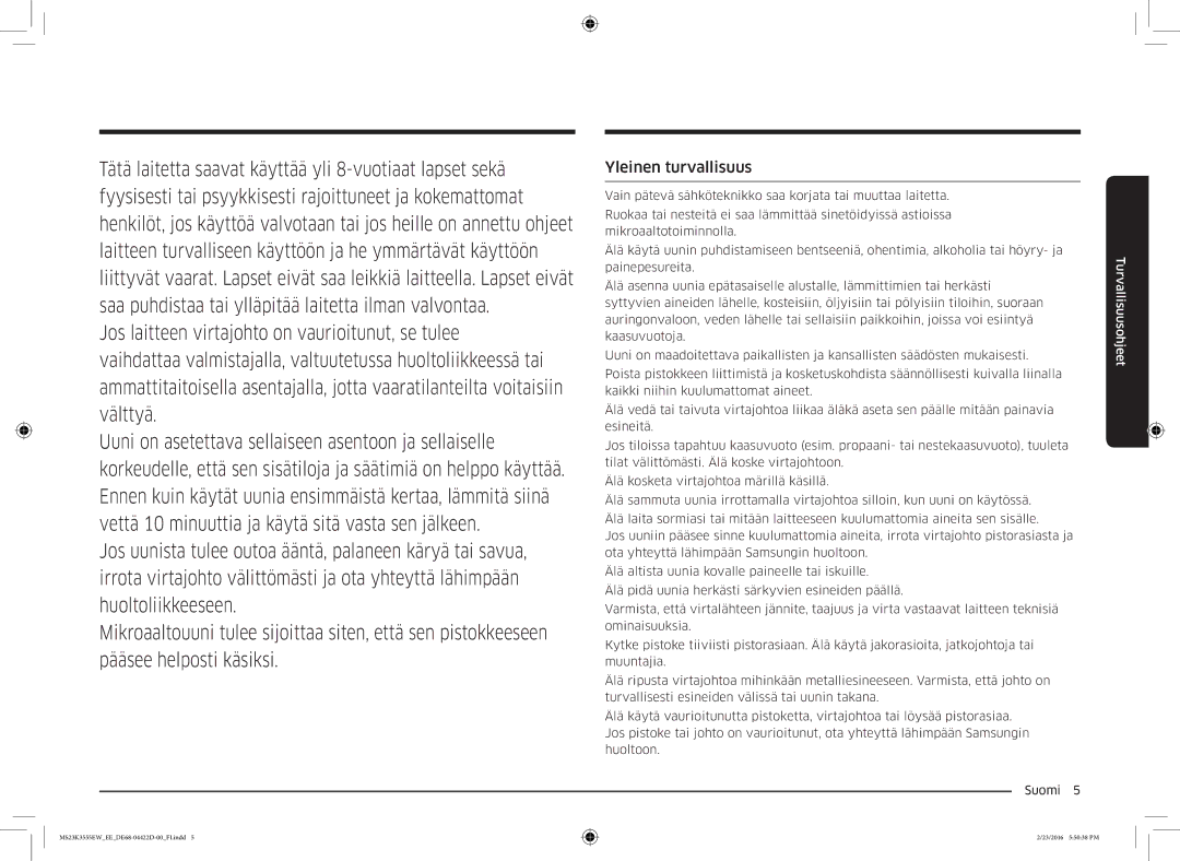 Samsung MS23K3555EW/EE manual Yleinen turvallisuus 