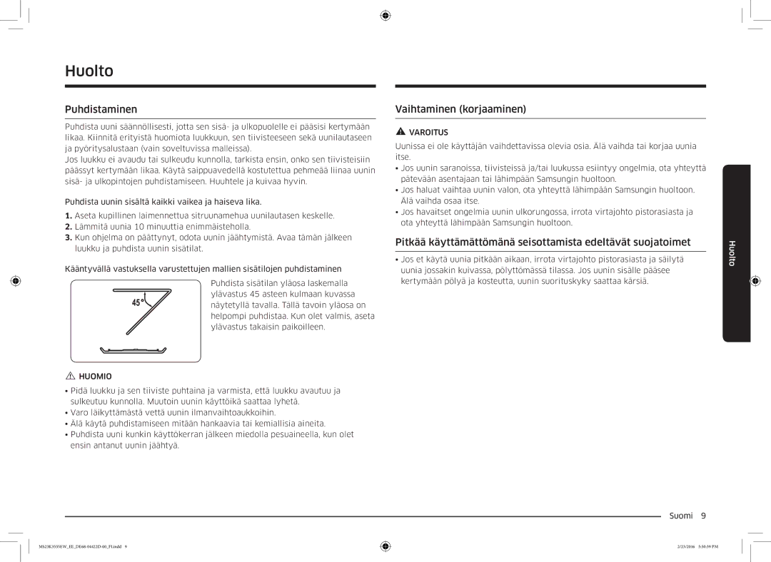 Samsung MS23K3555EW/EE manual Huolto, Puhdistaminen, Vaihtaminen korjaaminen 