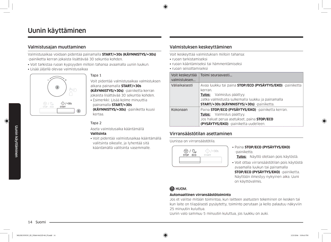 Samsung MS23K3555EW/EE manual Valmistusajan muuttaminen, Valmistuksen keskeyttäminen, Virransäästötilan asettaminen 