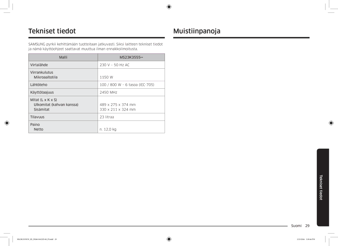 Samsung MS23K3555EW/EE manual Tekniset tiedotMuistiinpanoja 