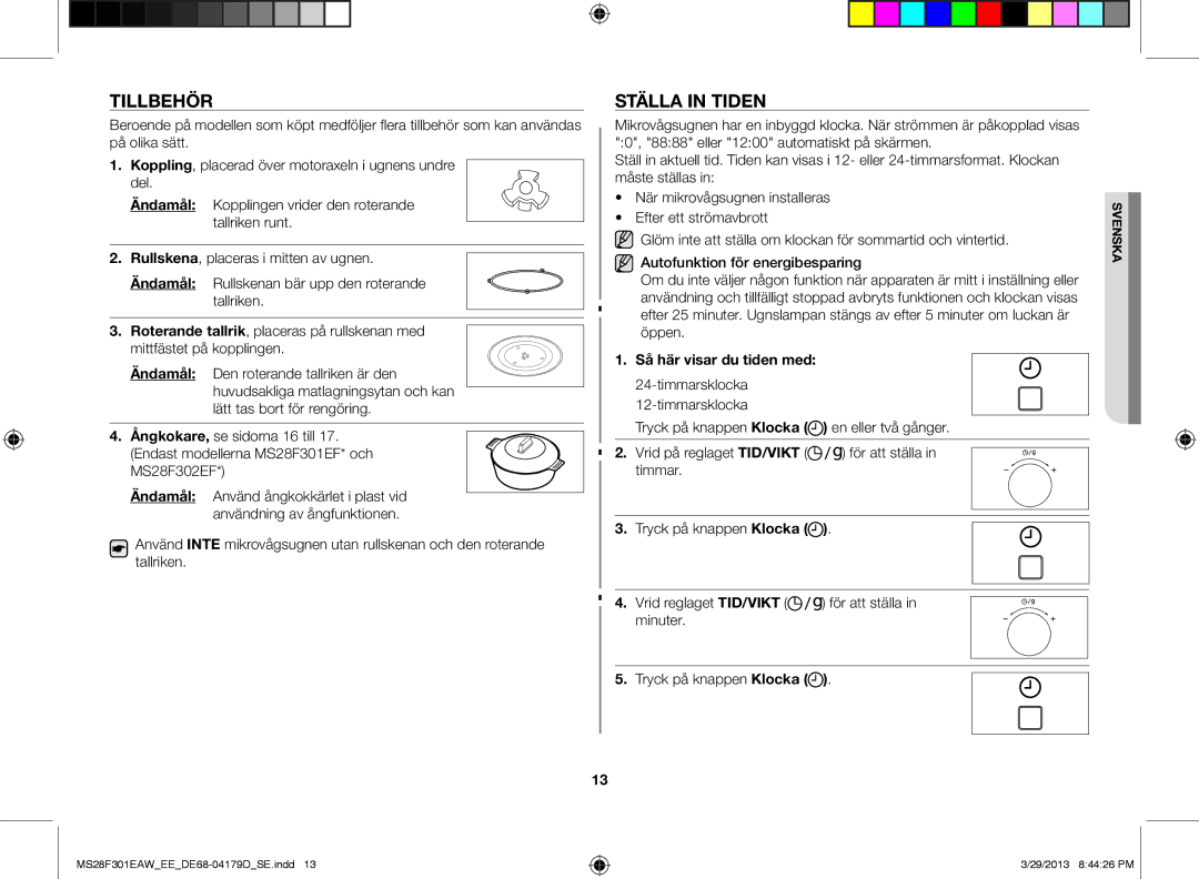 Samsung MS28F301EAS/EE manual Tillbehör, Ställa in tiden, Så här visar du tiden med 