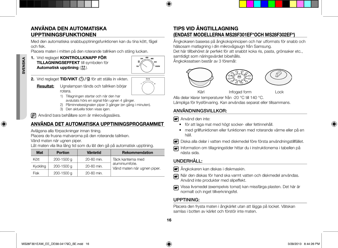 Samsung MS28F301EAS/EE manual Använda den automatiska upptiningsfunktionen, Använda det automatiska upptiningsprogrammet 