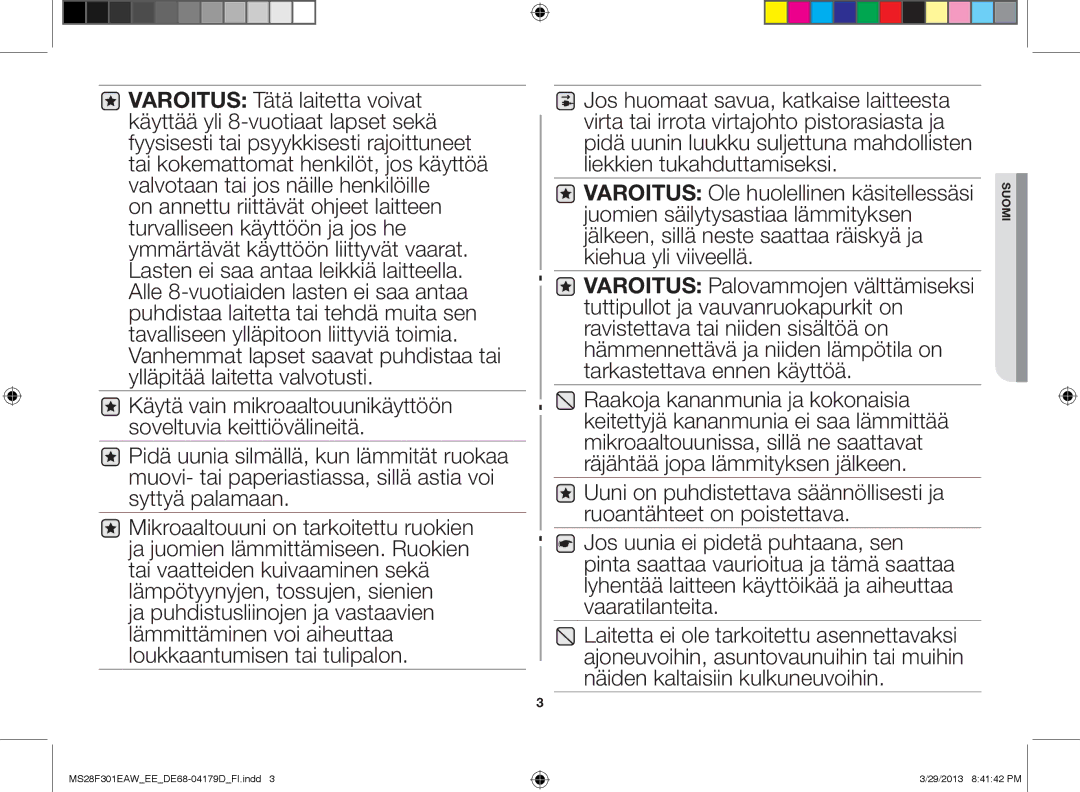 Samsung MS28F301EAS/EE manual Suomi 