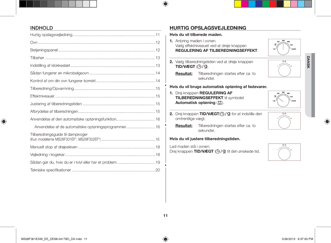 Samsung MS28F301EAS/EE manual Hurtig opslagsvejledning, Hvis du vil tilberede maden, Tid/Vægt 