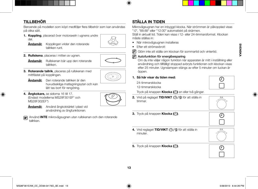 Samsung MS28F301EAW/EE manual Tillbehör, Ställa in tiden, Så här visar du tiden med 