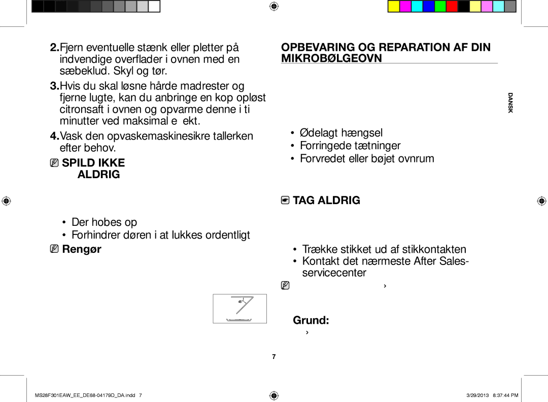 Samsung MS28F301EAW/EE Der hobes op Forhindrer døren i at lukkes ordentligt, Opbevaring og reparation af din mikrobølgeovn 