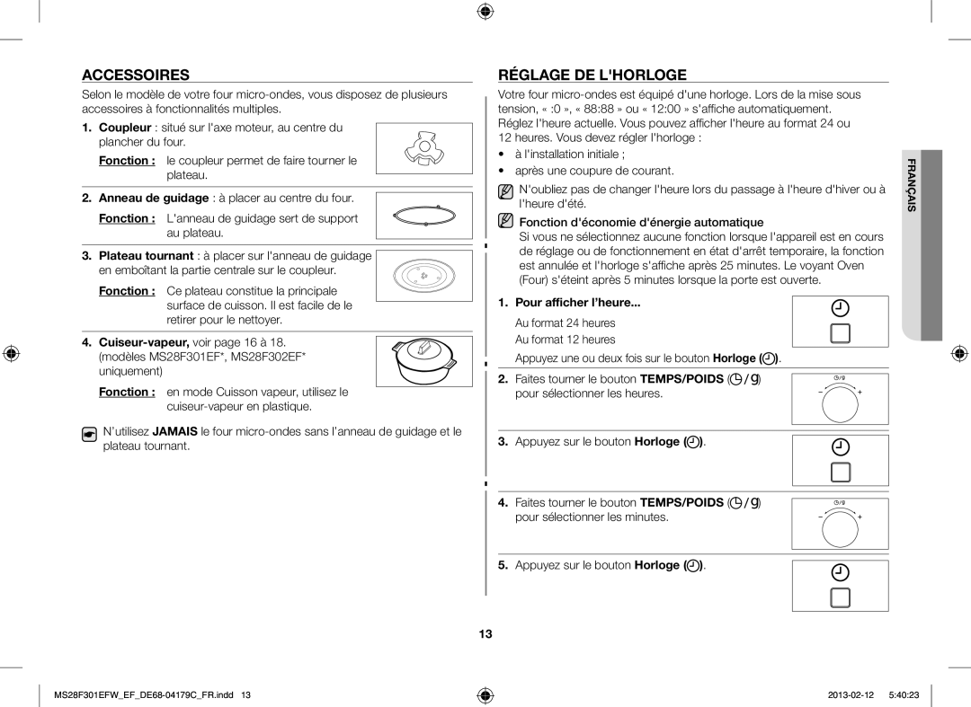 Samsung MS28F301EAW/EF, MS28F301EFS/EF manual Accessoires, Réglage DE Lhorloge, Pour afficher l’heure 