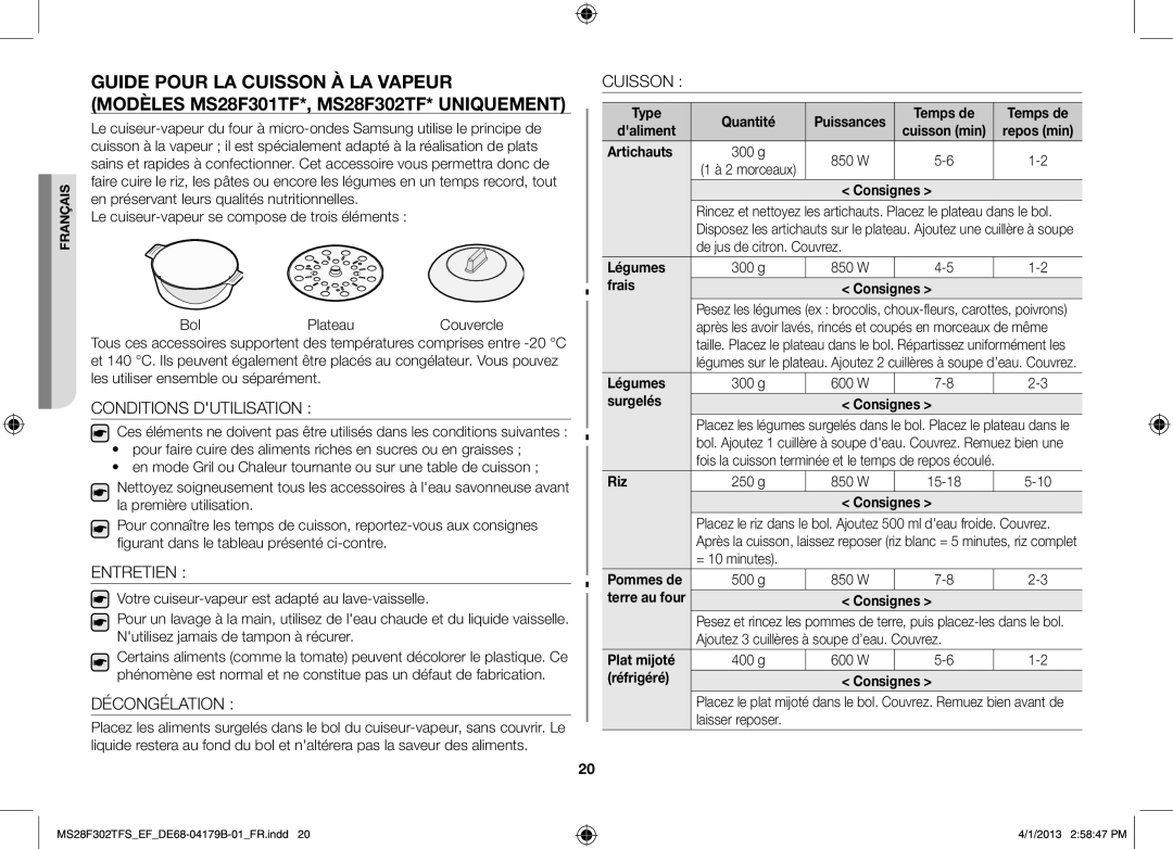 Samsung MS28F301TFS/EF Type Quantité, Temps de, Daliment, Artichauts, Légumes, Frais Consignes, Surgelés Consignes 