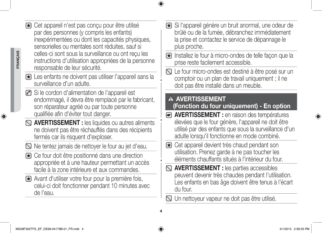 Samsung MS28F301TFS/EF manual Un nettoyeur vapeur ne doit pas être utilisé 