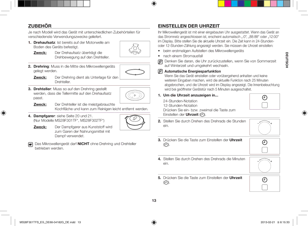 Samsung MS28F301TFS/EF manual Zubehör, Einstellen DER Uhrzeit, Automatische Energiesparfunktion, Um die Uhrzeit anzuzeigen 