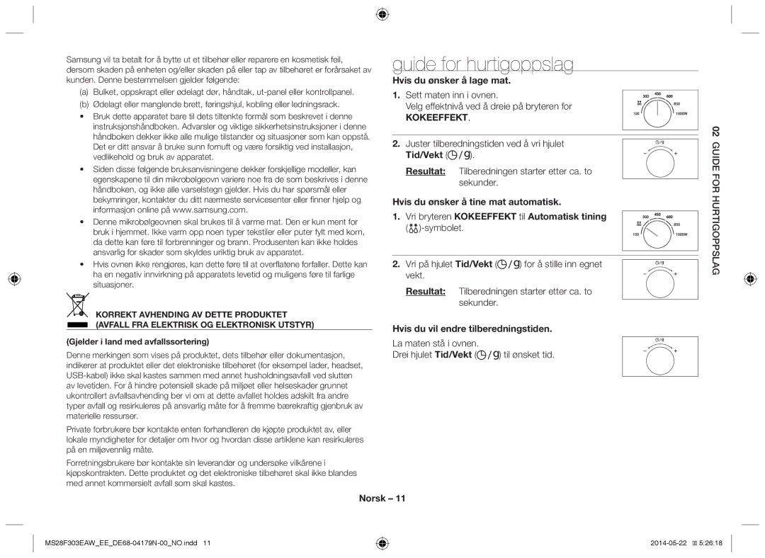 Samsung MS28F303EAS/EE Guide for hurtigoppslag, Hvis du ønsker å lage mat, Tid/Vekt, Hvis du vil endre tilberedningstiden 