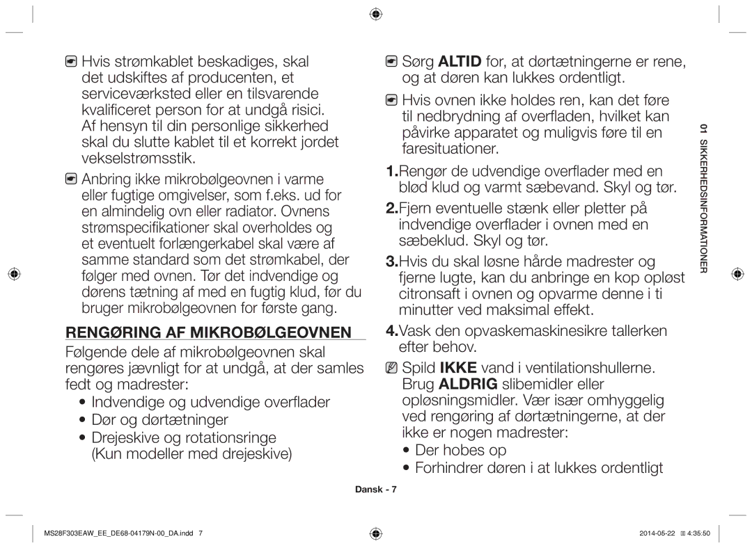 Samsung MS28F303EAS/EE manual Rengøring af mikrobølgeovnen, Der hobes op Forhindrer døren i at lukkes ordentligt 