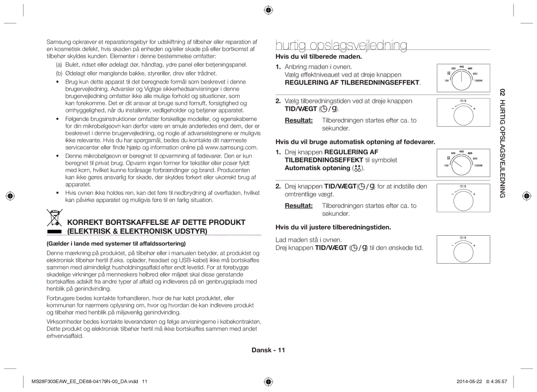 Samsung MS28F303EAS/EE manual Hurtig opslagsvejledning, Hvis du vil tilberede maden, Tid/Vægt 