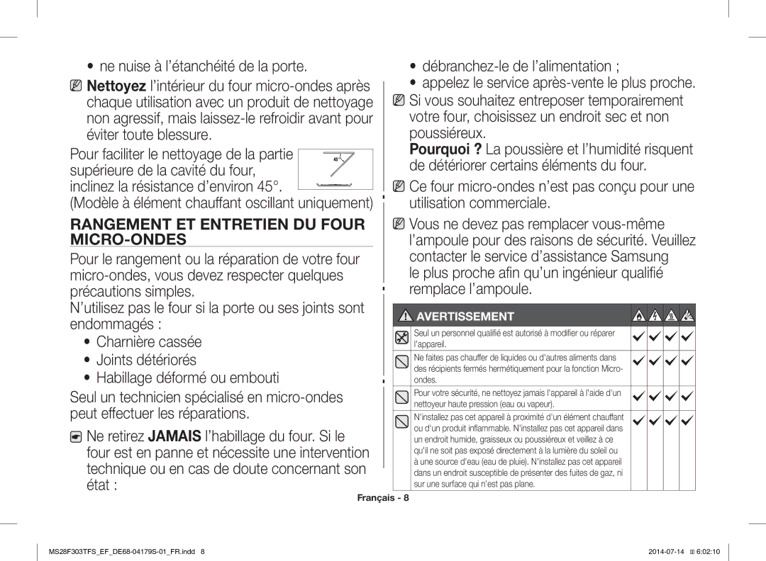 Samsung MS28F303TFS/EF manual Lappareil, Ondes, Nettoyeur haute pression eau ou vapeur, Sur une surface qui nest pas plane 