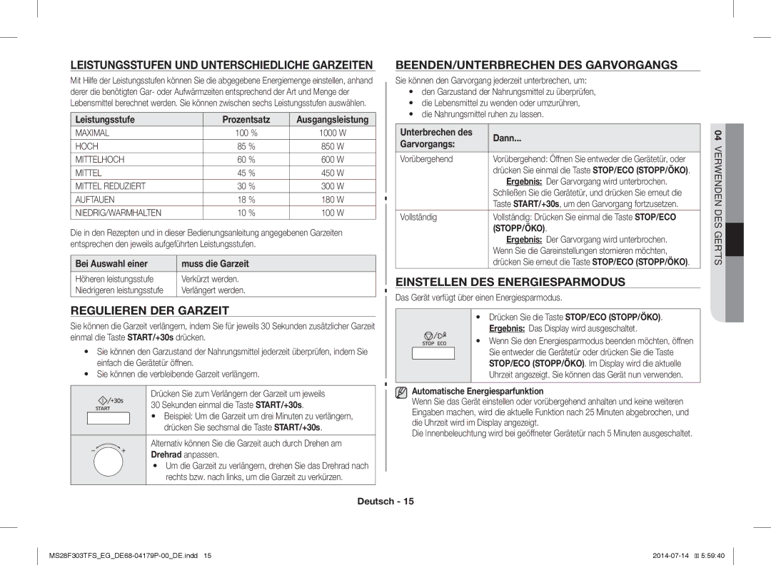 Samsung MS28F303TAS/EG, MS28F303TFS/EG manual Leistungsstufen UND Unterschiedliche Garzeiten, Regulieren DER Garzeit 