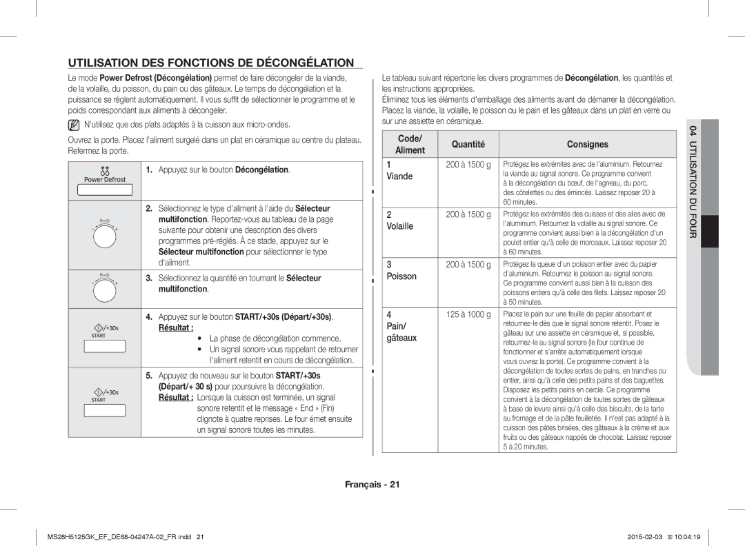 Samsung MS28H5125GK/EF Utilisation DES Fonctions DE Décongélation, Appuyez sur le bouton START/+30s Départ/+30s Résultat 