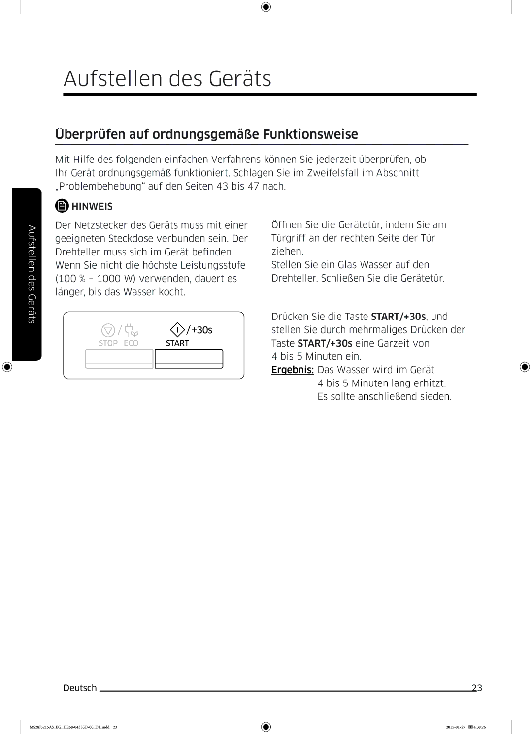 Samsung MS28J5215AB/EG, MS28J5215AB/EF manual Überprüfen auf ordnungsgemäße Funktionsweise 