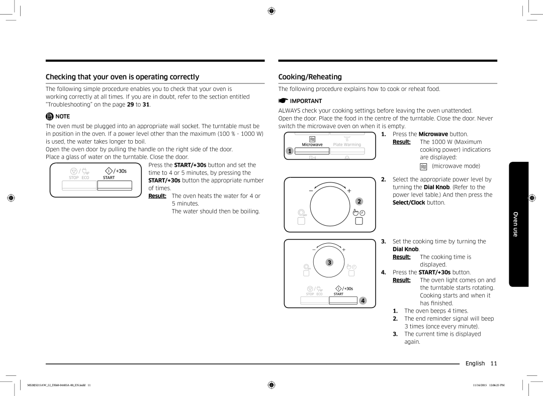 Samsung MS28J5215AW/LI Checking that your oven is operating correctly, Cooking/Reheating, Dial Knob Result, Has finished 