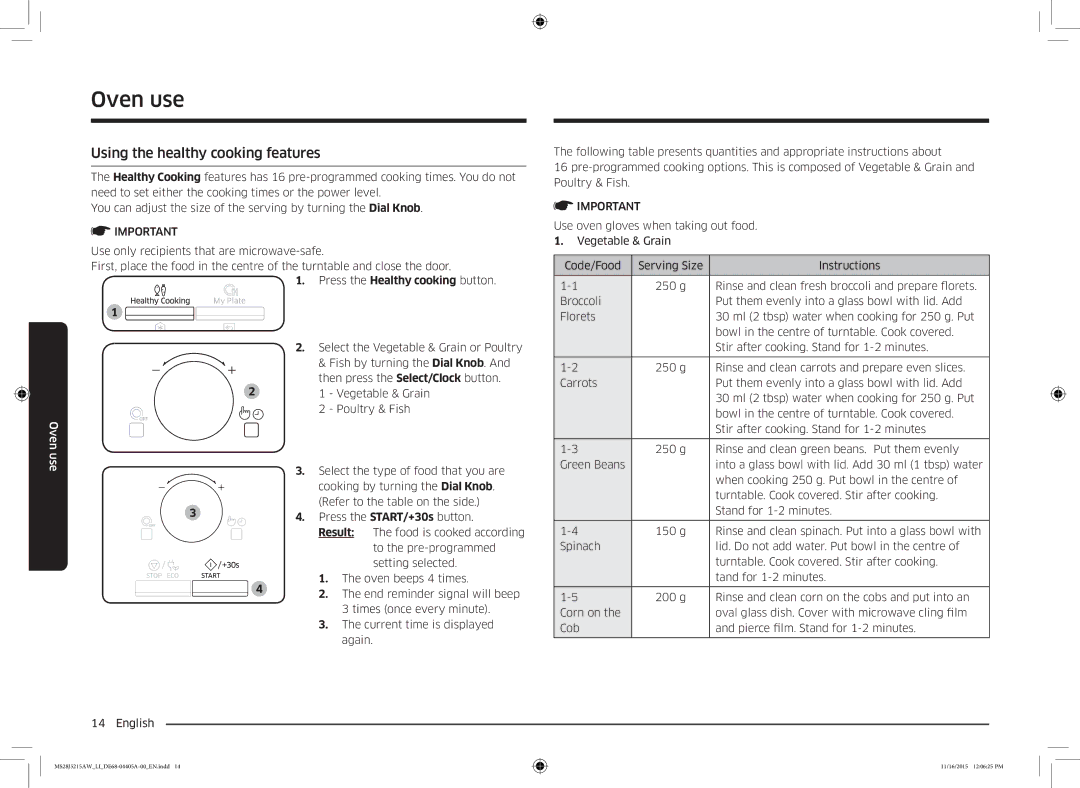 Samsung MS28J5215AW/LI manual Using the healthy cooking features 