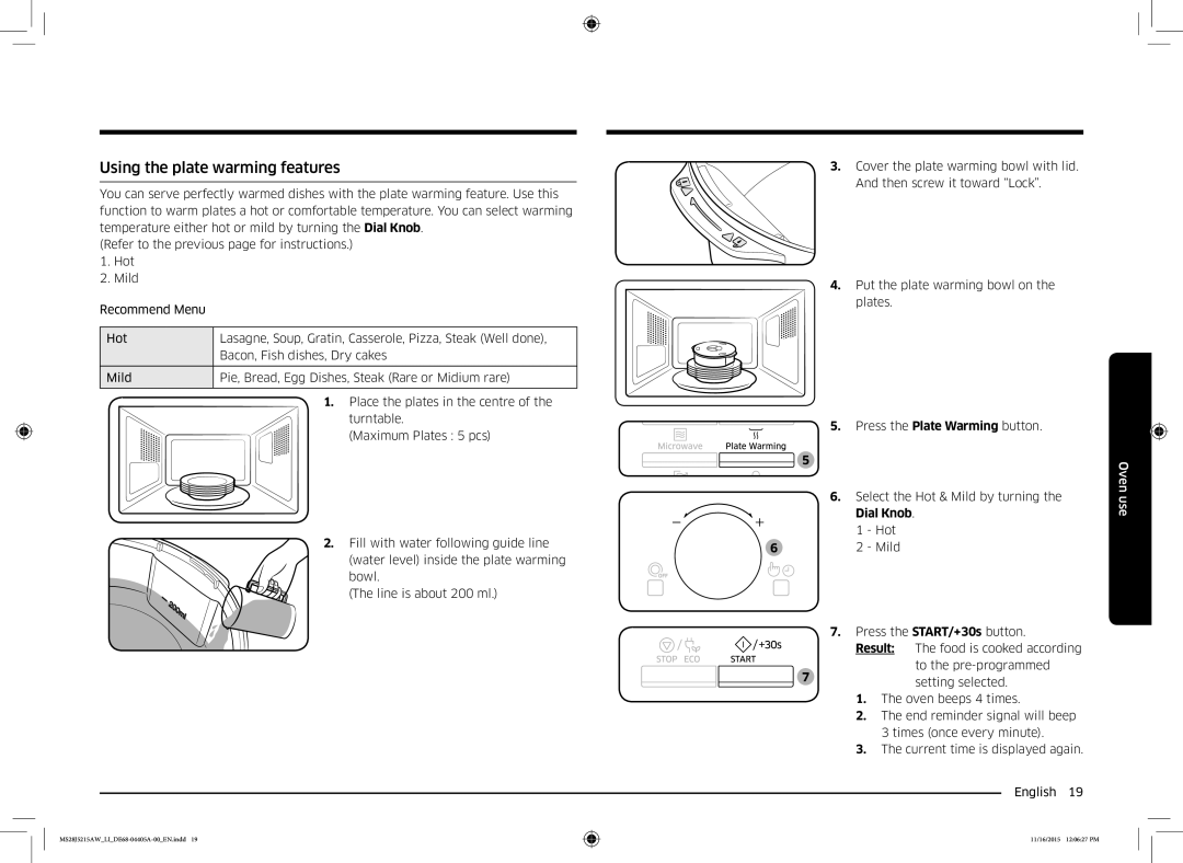 Samsung MS28J5215AW/LI manual Using the plate warming features 