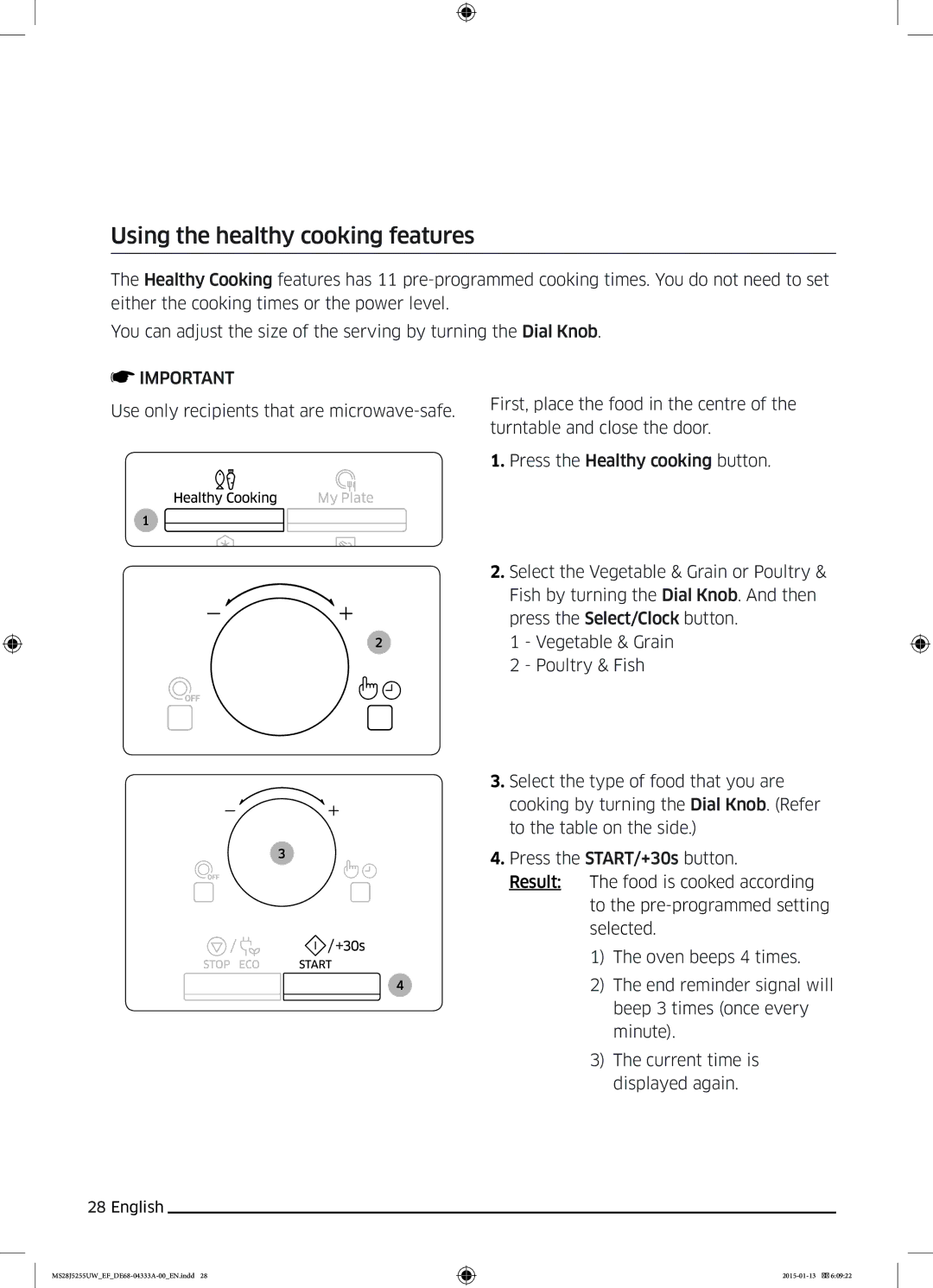 Samsung MS28J5255US/EF, MS28J5255UB/EG, MS28J5255UW/EF, MS28J5255UB/EF manual Using the healthy cooking features 