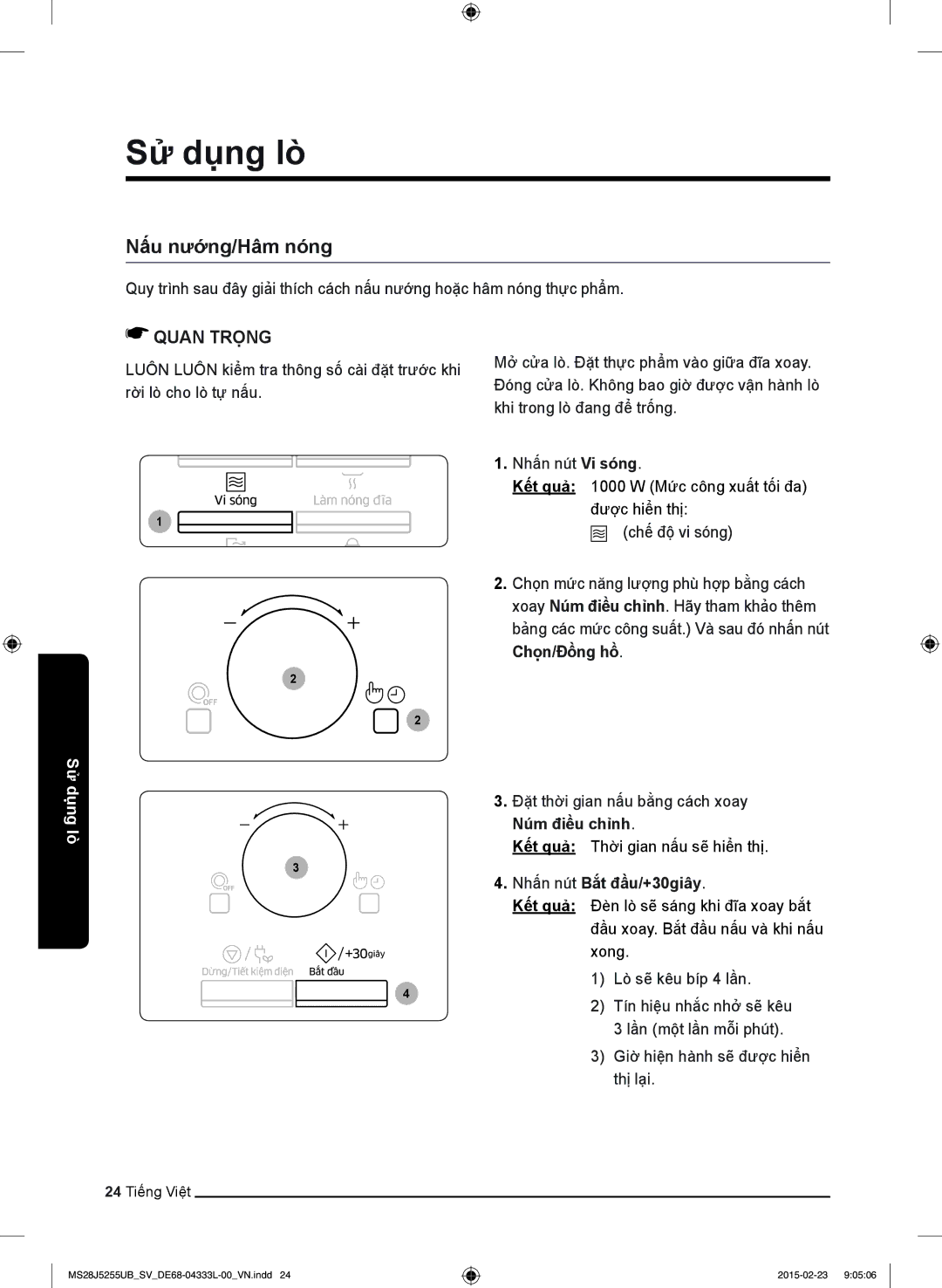 Samsung MS28J5255UB/SV manual Nấu nướng/Hâm nóng, Chọn/Đồng hồ, Núm điều chỉnh, Nhấn nút Bắt đầu/+30giây 