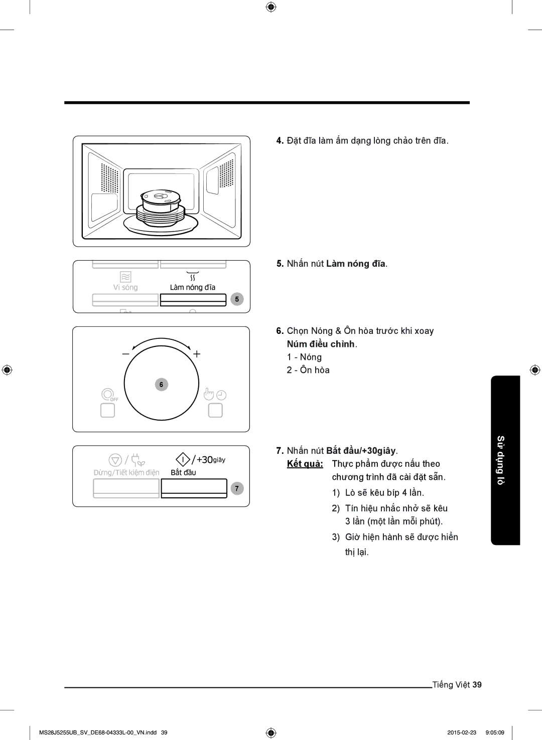 Samsung MS28J5255UB/SV manual Nhấn nút Làm nóng đĩa, Núm điều chỉnh 