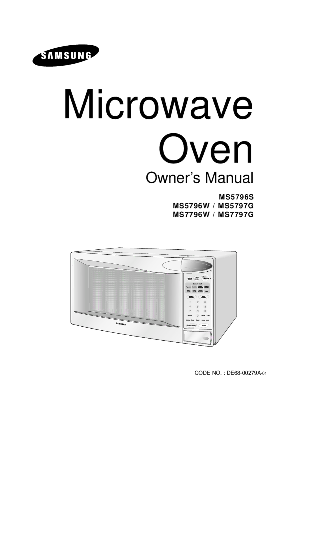 Samsung MS5796W, MS7797G, MS7796W, MS5797G, MS5796S manual Microwave Oven 