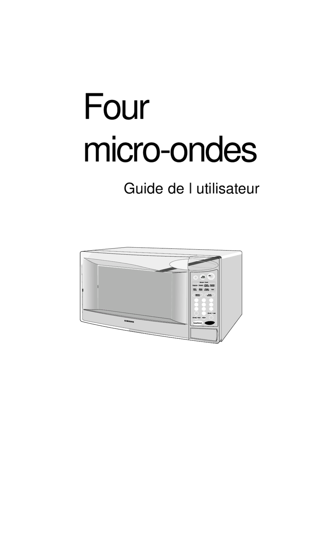 Samsung MS7796W, MS7797G, MS5796W, MS5797G, MS5796S manual Four à micro-ondes 